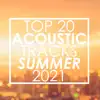 Guitar Tribute Players - Top 20 Acoustic Tracks Summer 2021 (Instrumental)